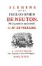 [Gutenberg 50340] • Elémens de la philosophie de Neuton: Mis à la portée de tout le monde